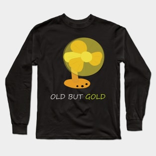 OLD BUT GOLD Long Sleeve T-Shirt